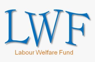 Labour Welfare Fund Act Compliance